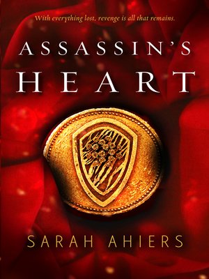 cover image of Assassin's Heart (Assassin's Heart, #1)
